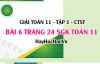 Giải bài 6 trang 24 Toán 11 tập 1 SGK Chân trời sáng tạo